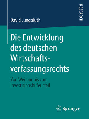 cover image of Die Entwicklung des deutschen Wirtschaftsverfassungsrechts